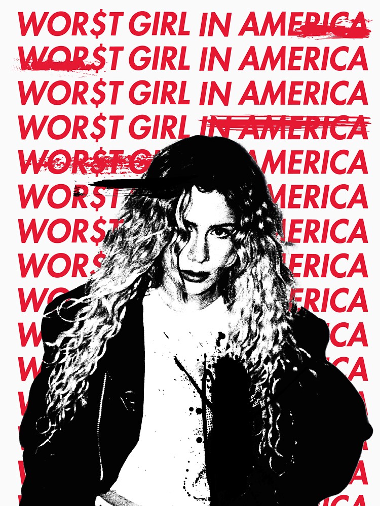 WOR$T GIRL IN AMERICA by leviitando