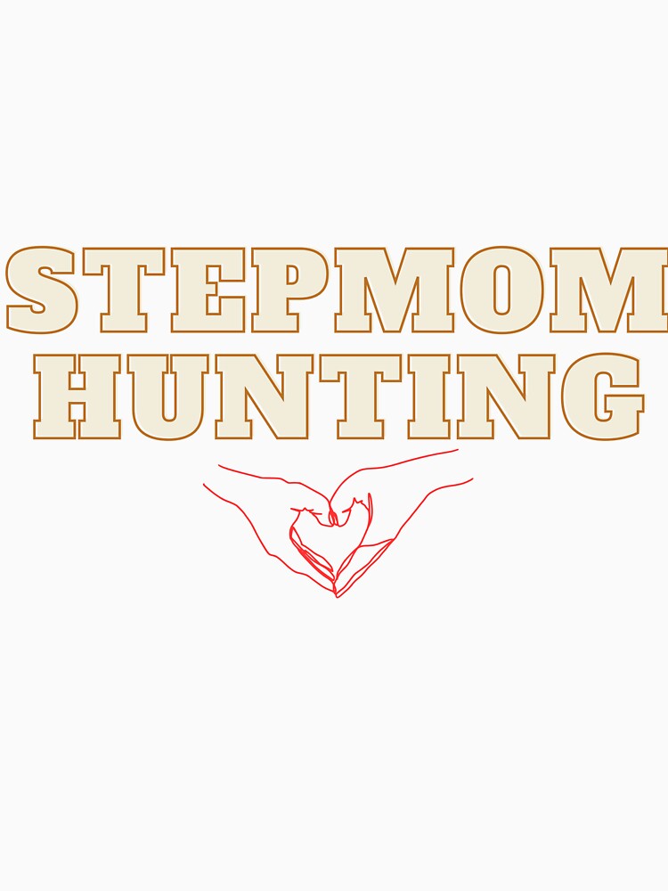 stepmom hunting by ARTIST01998 ⭐⭐⭐⭐⭐