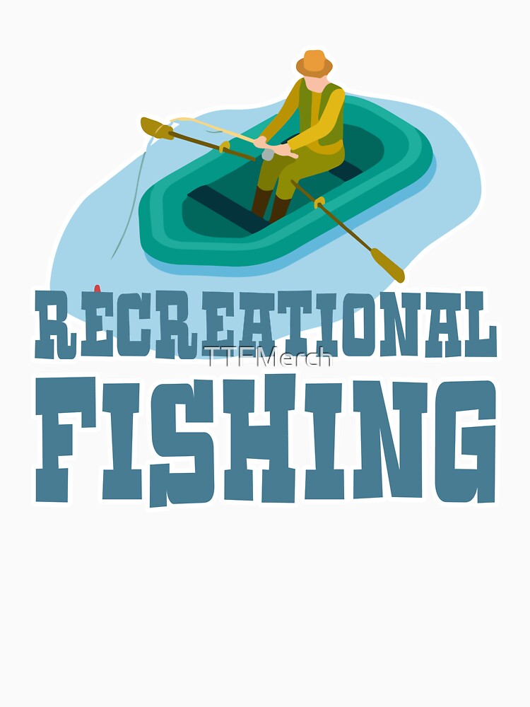 Activities Outdoor Adventure Fishing Gift by TTFMerch