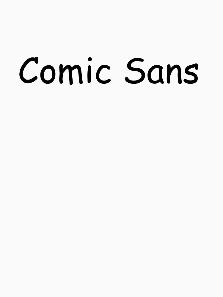 Comic Sans by Senots