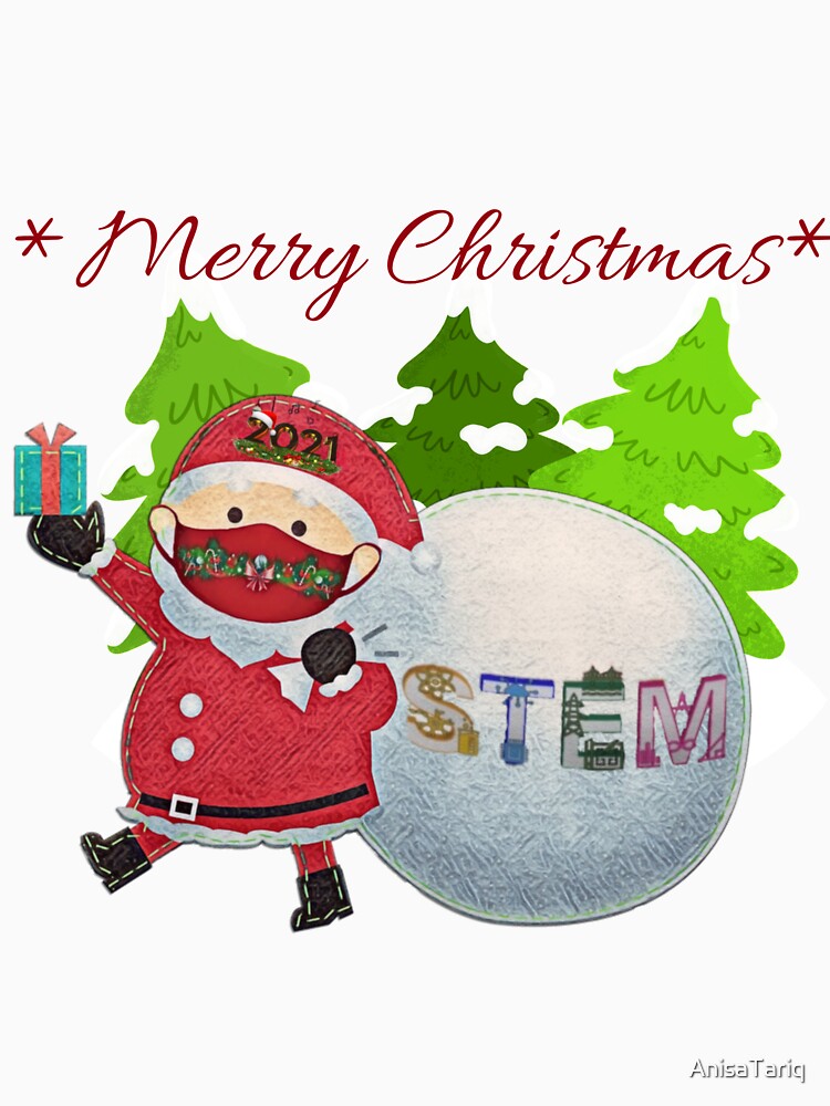 STEM Christmas 2021 by AnisaTariq