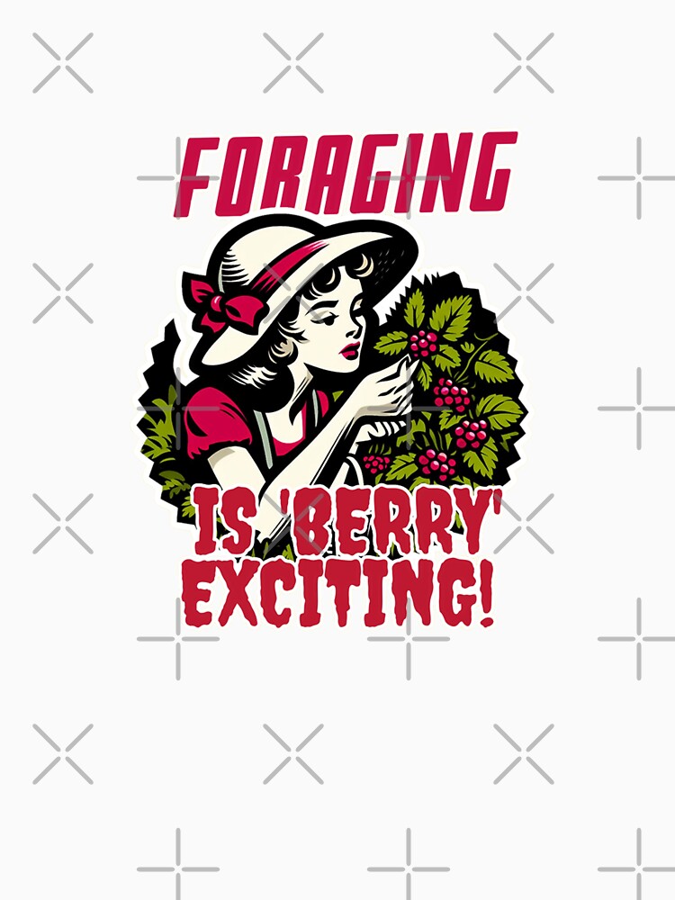 Foraging: is 'berry' exciting! by DShirtRepublic