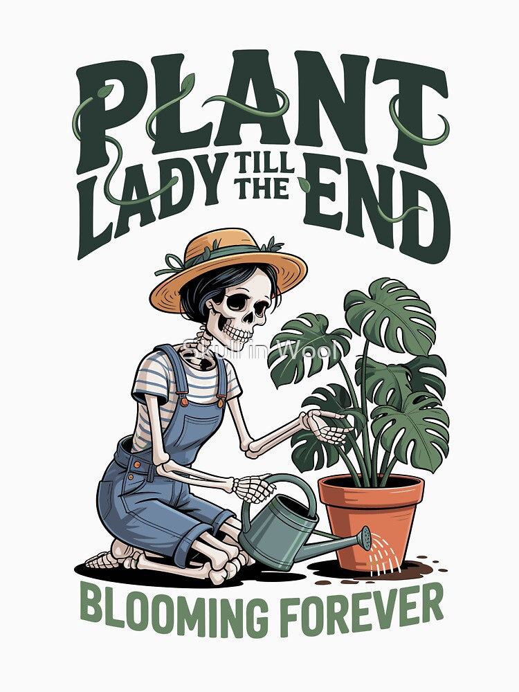 Plant Lady Till the End - House Plants by Skull in Wool