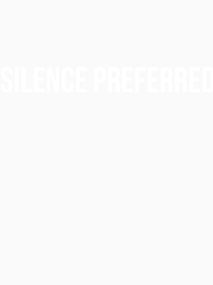 Silence Preferred by SofterSignal