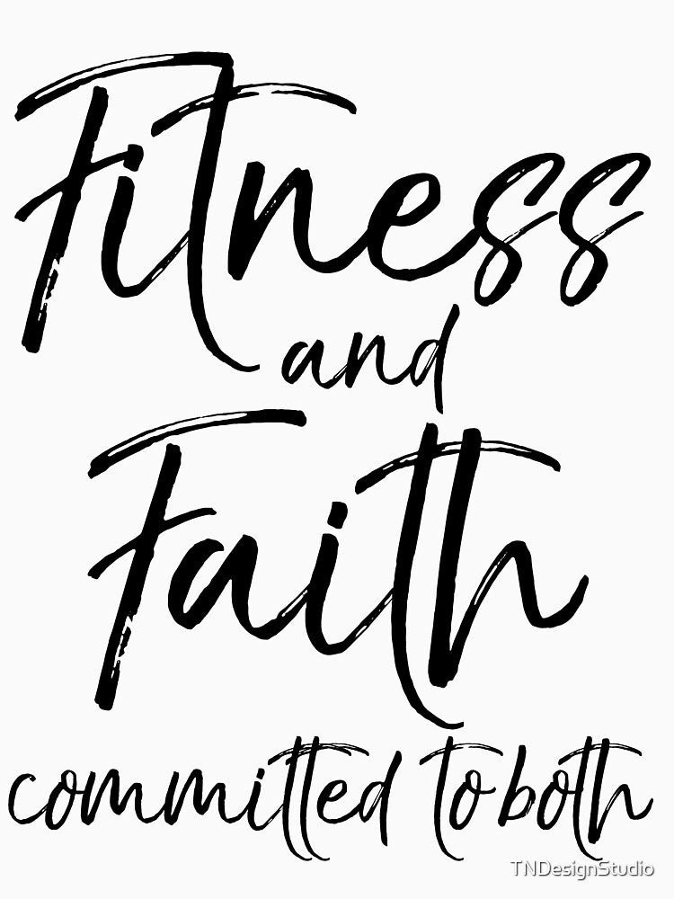 Fitness and Faith Committed to Both Workout Quote by TNDesignStudio