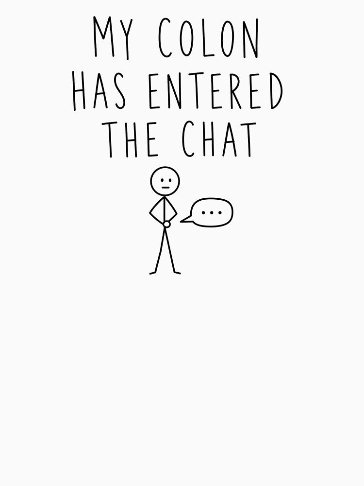 My Colon Has Entered the Chat | Running Humor by Earn Your View Trail Company