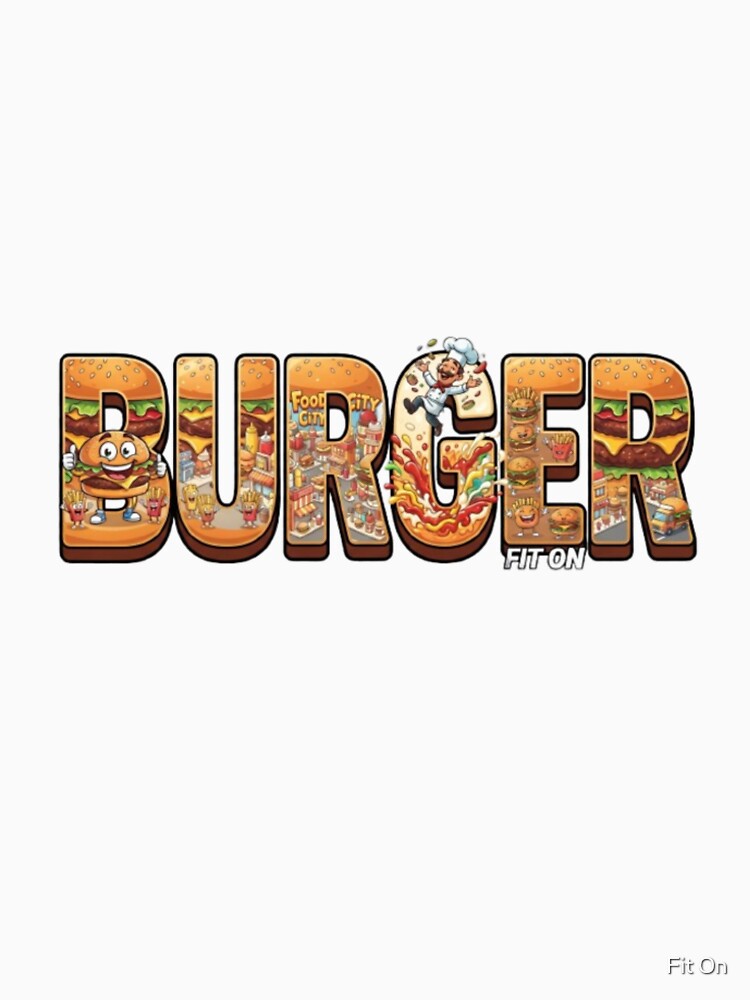 Burger fun by Fit On