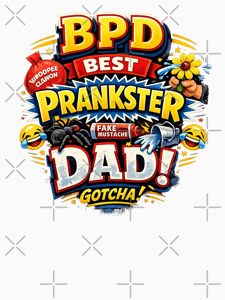 BPD – Best Prankster Dad! by BemzCorner