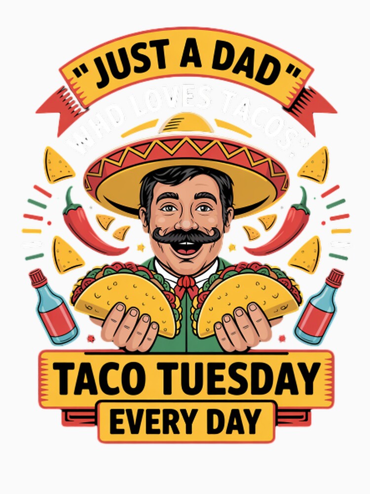 Just a Dad Who Loves Tacos Funny Design by ibobo4656