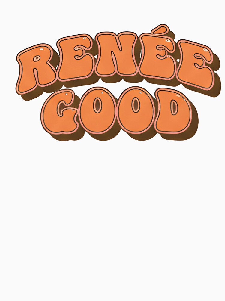 RENÉE GOOD Retro 70s Typography T-Shirt – Vintage Sunset Color Graphic Tee, Bold Rounded Lettering, Uplifting Aesthetic Shirt by ZyxDes