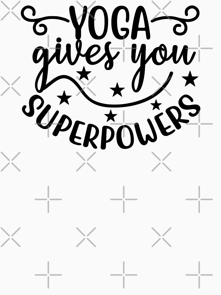 Yoga Quote Yoga Gives You Superpowers Funny Motivational Saying by SoccaTamam