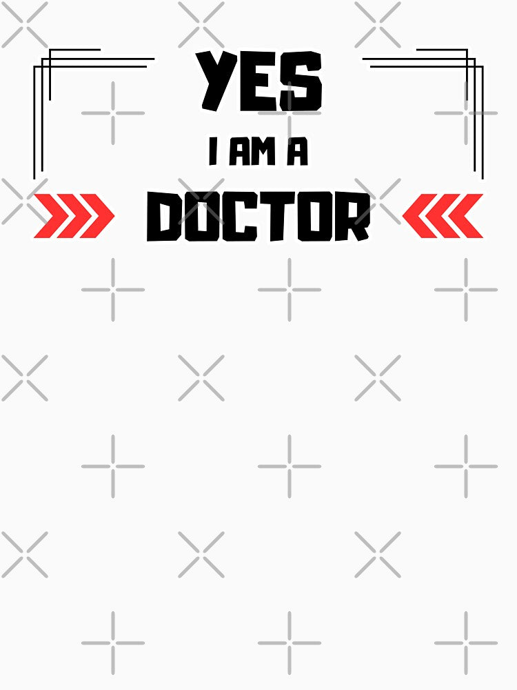 Yes I Am a Doctor by yangs-wear