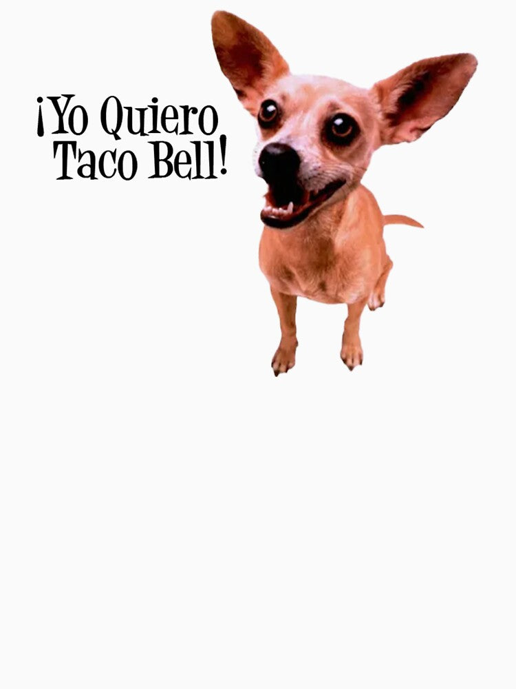 Yo quiero Taco Bell chihuahua by angelinafeng