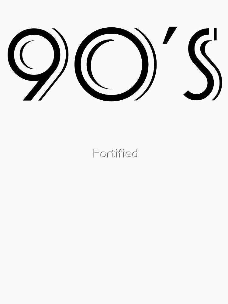 90's kids design by Fortified
