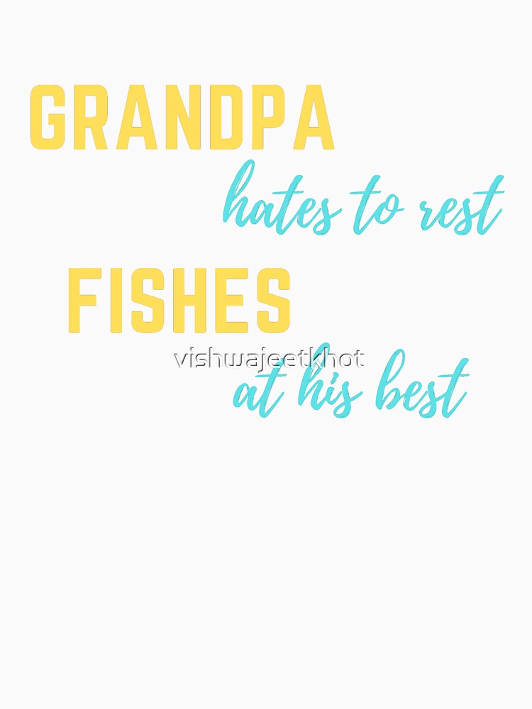 GRANDPA hates to rest by vishwajeetkhot