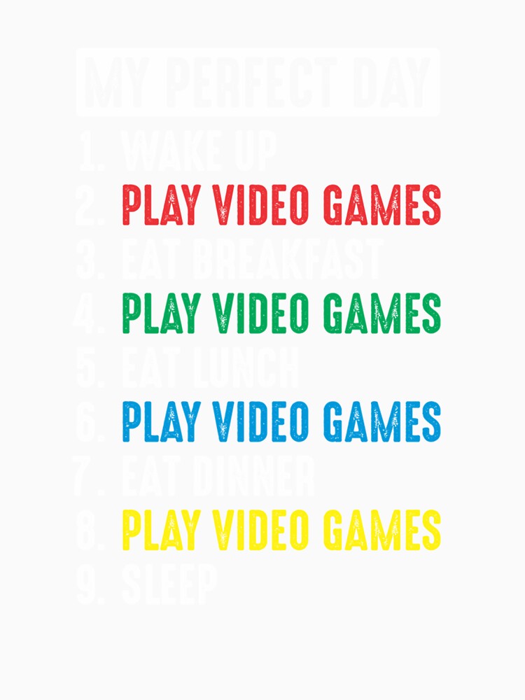 My Perfect Day Video Games by taaddison50