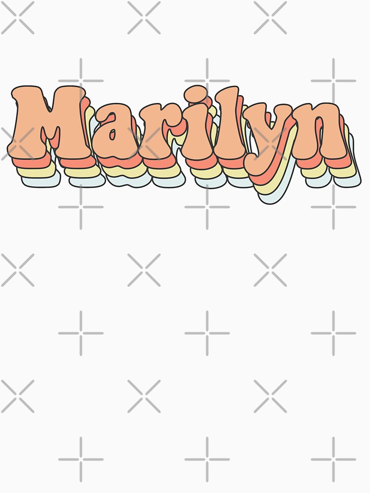Marilyn - Custom Aesthetic Trendy Name by jdotrdot712