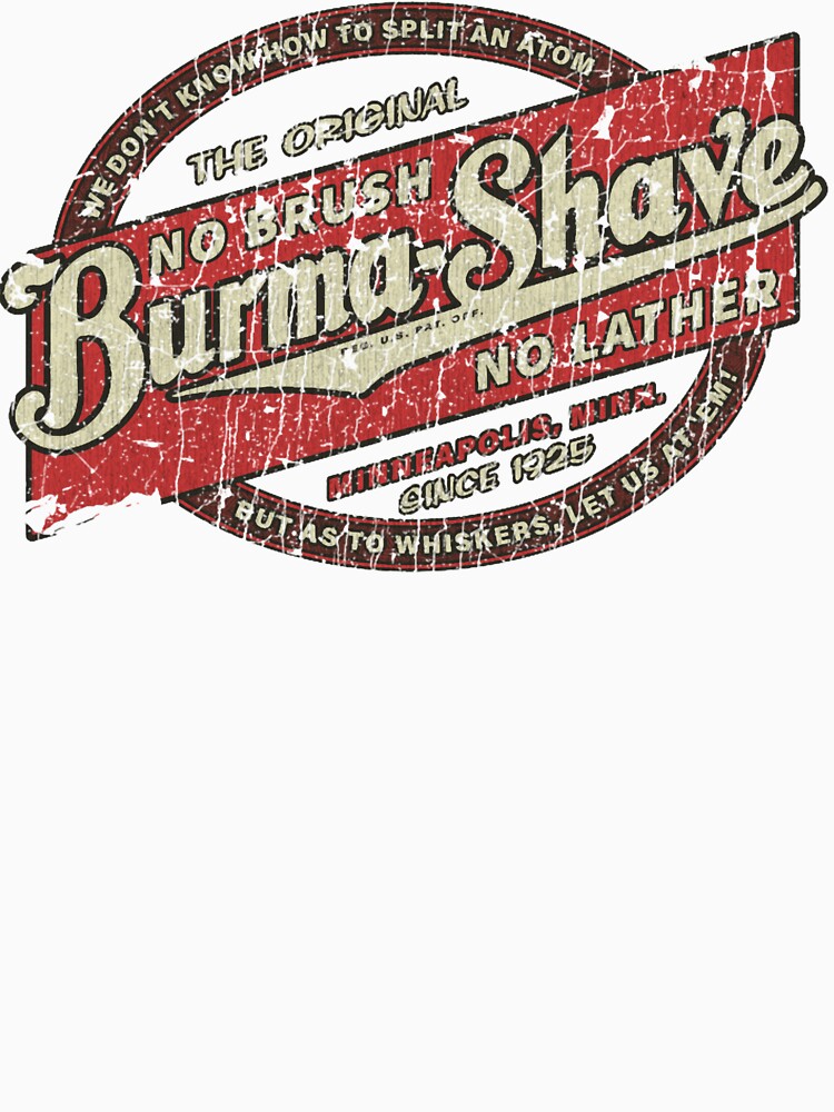 Burma Shave 1925 by DanteStanton
