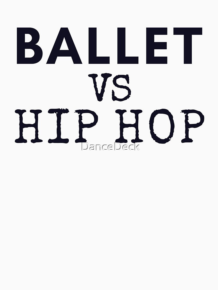Ballet vs Hip Hop by DanceDeck