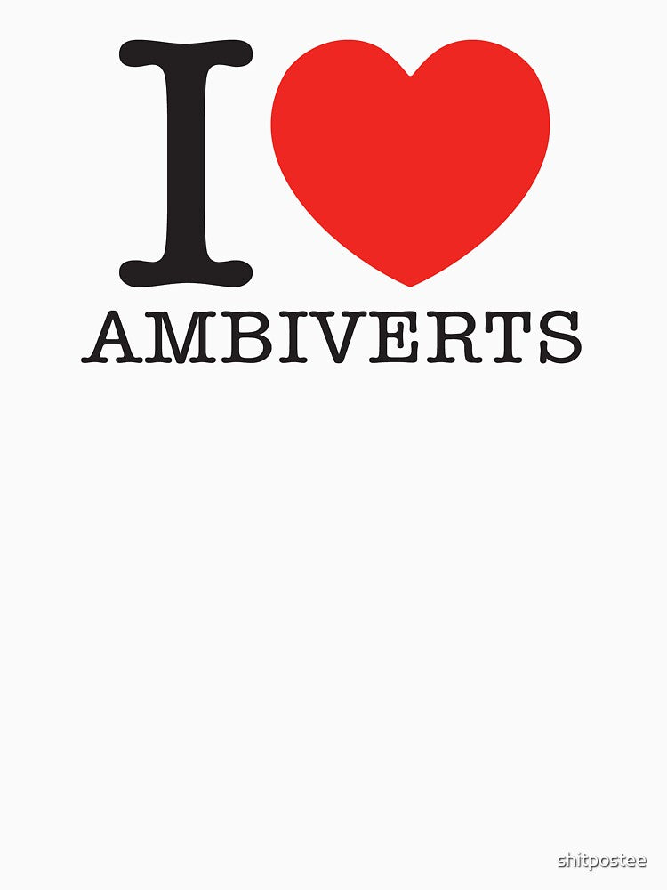 I Love Ambiverts by shitpostee