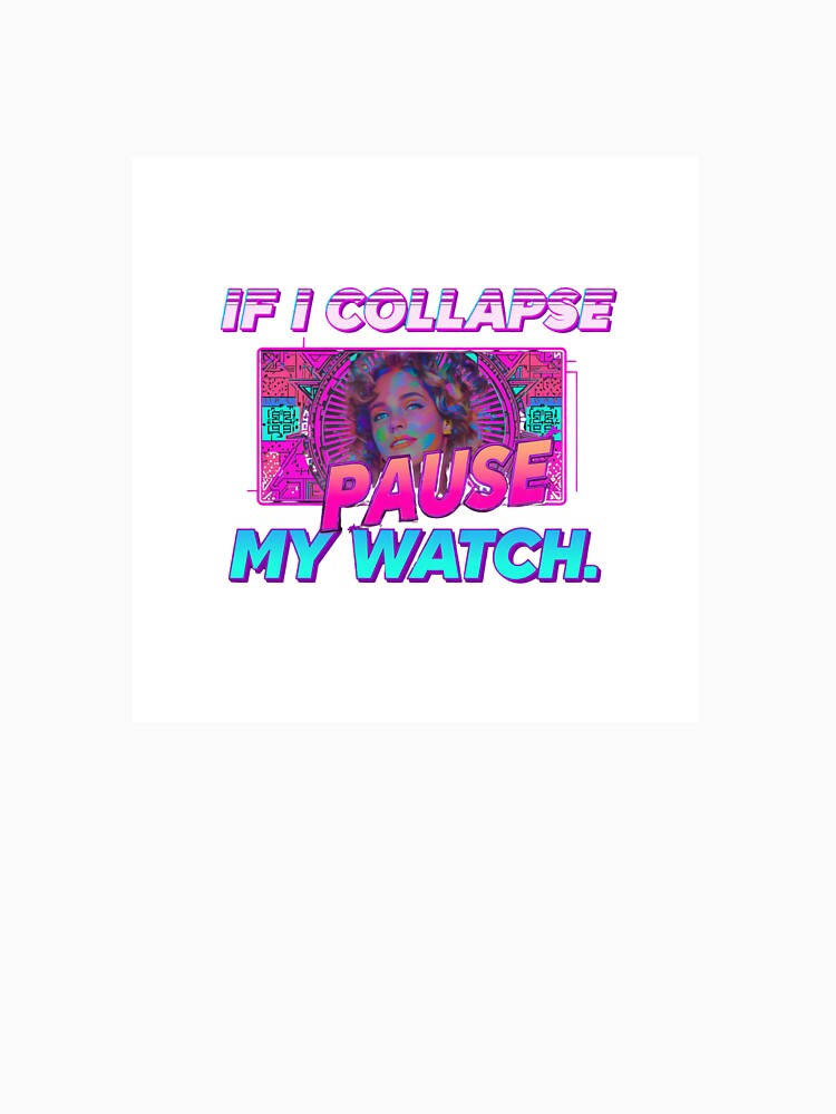 Pause my watch by Foundlings