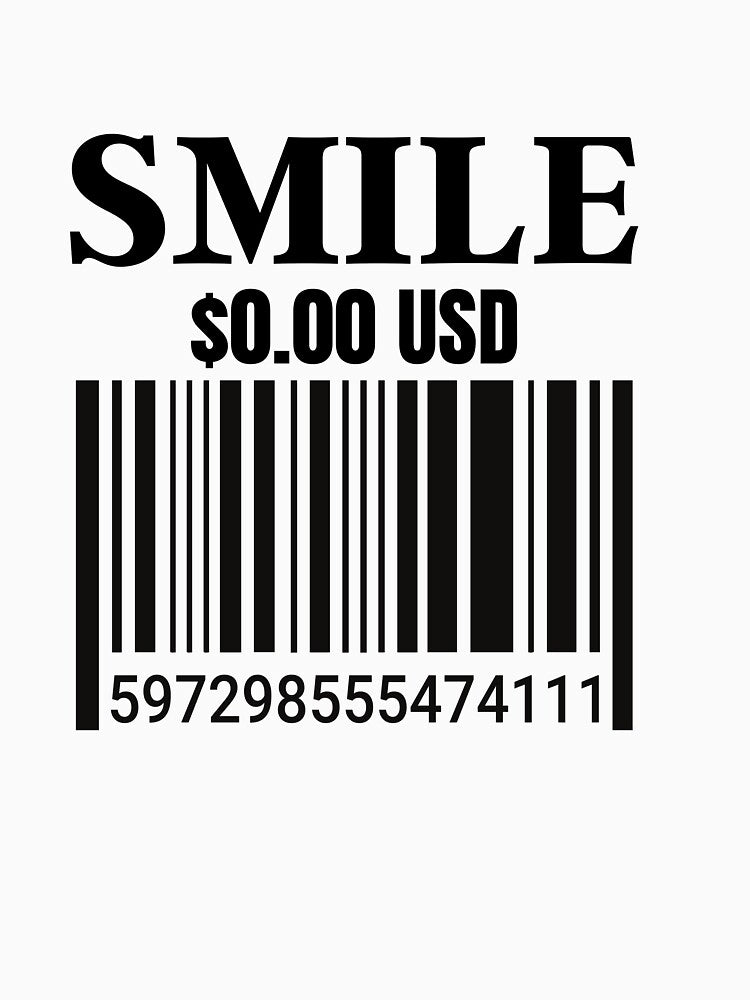 Smile Costs Nothing by MERCHITNOW