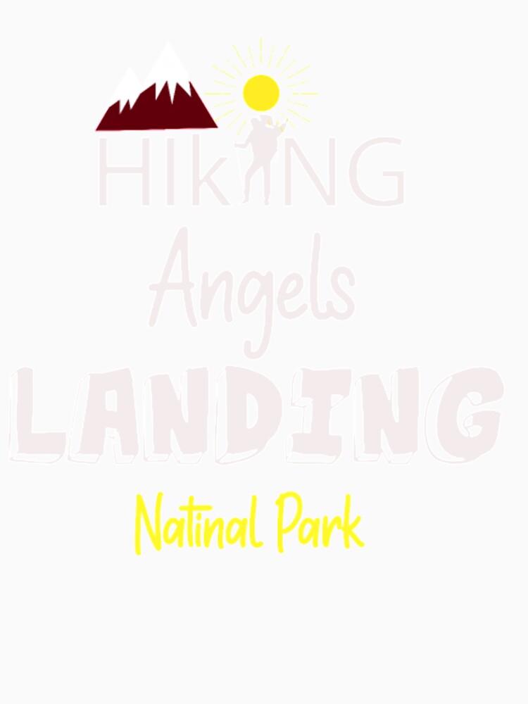 Hiking Angels Landing National Park T Shirt by Clavitaps