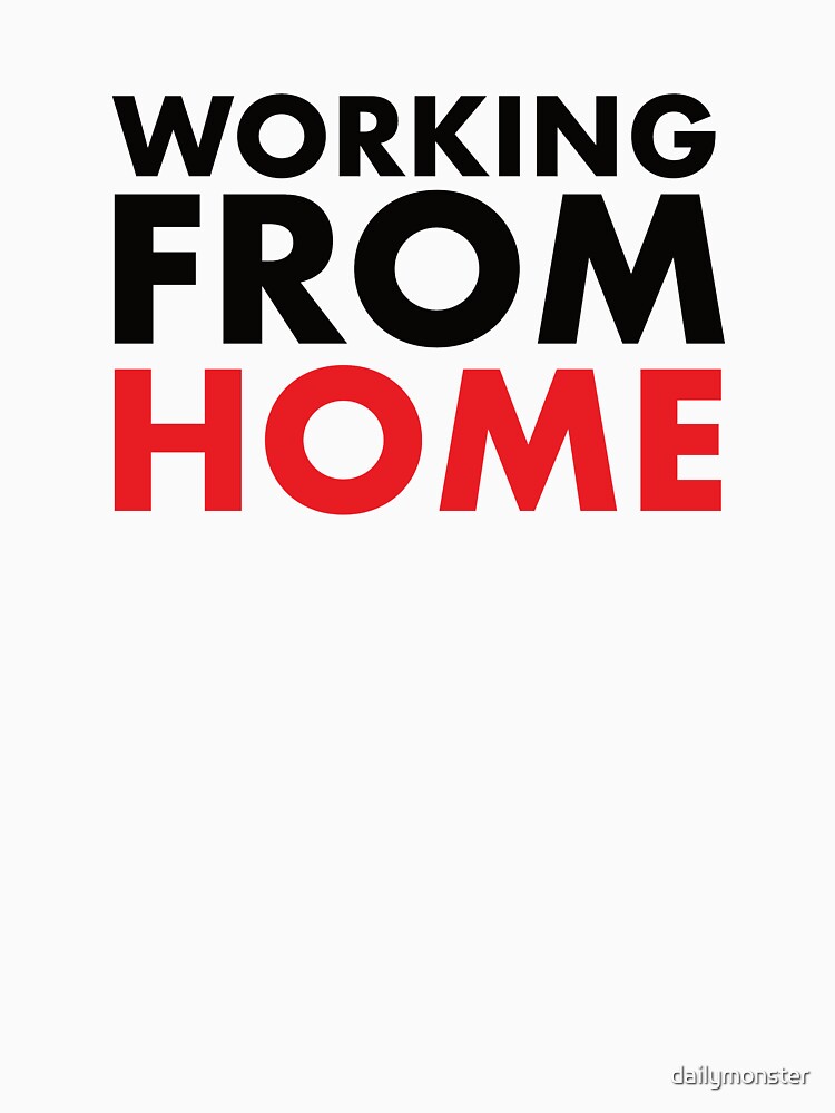 Working From Home by dailymonster