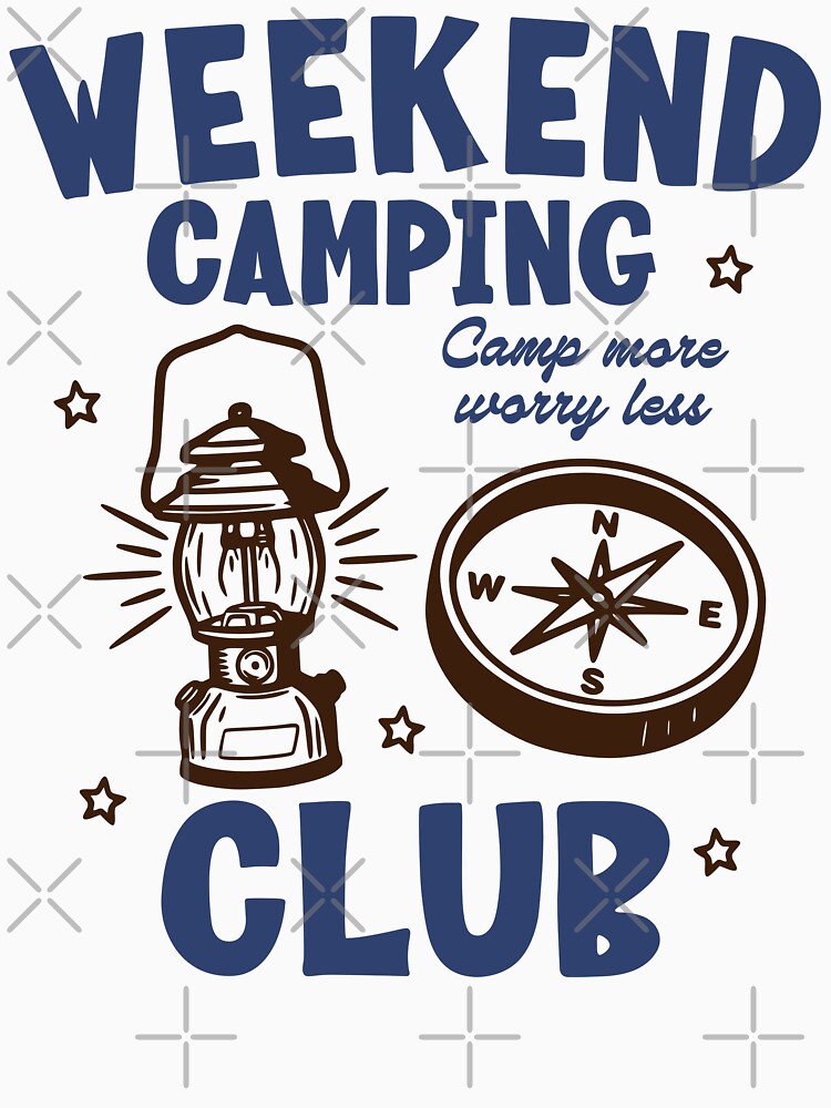 Weekend Camping Club Sticker, Camp More Worry Less by TeeVerse27
