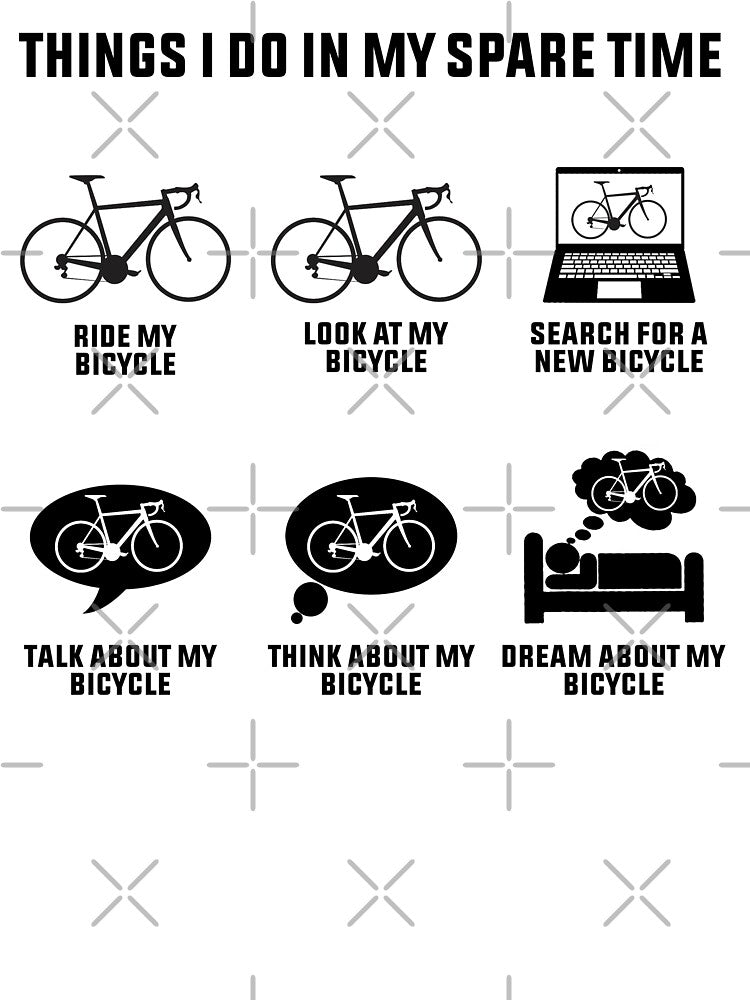 Cycling Spare Times, Funny Cycling, Cyclist Quote by Aerial Addicts