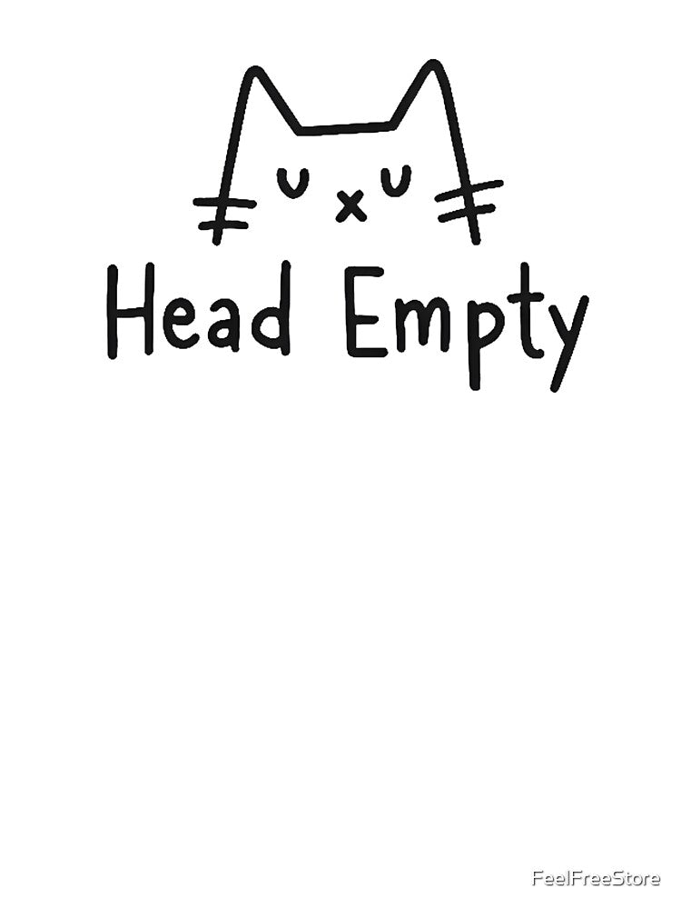 Head Empty – Minimal Cat Humor Design for Developers & Cat Lovers by FeelFreeStore