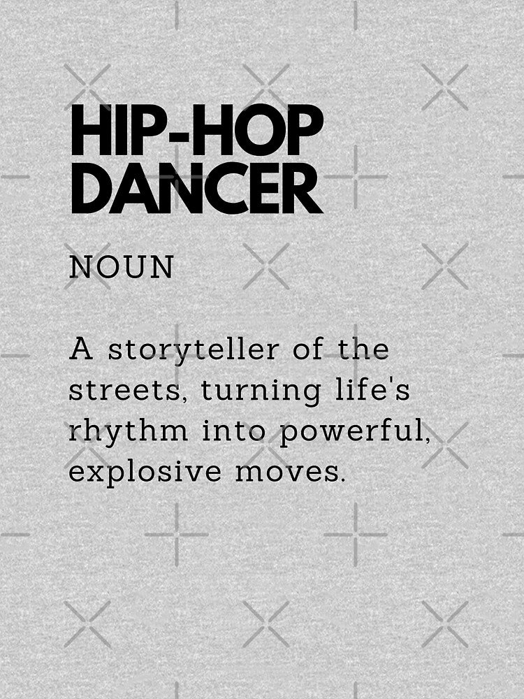 Hip-Hop Dancer Definition | Funny Gift for Hip Hop Dancer by PakoArtStudio