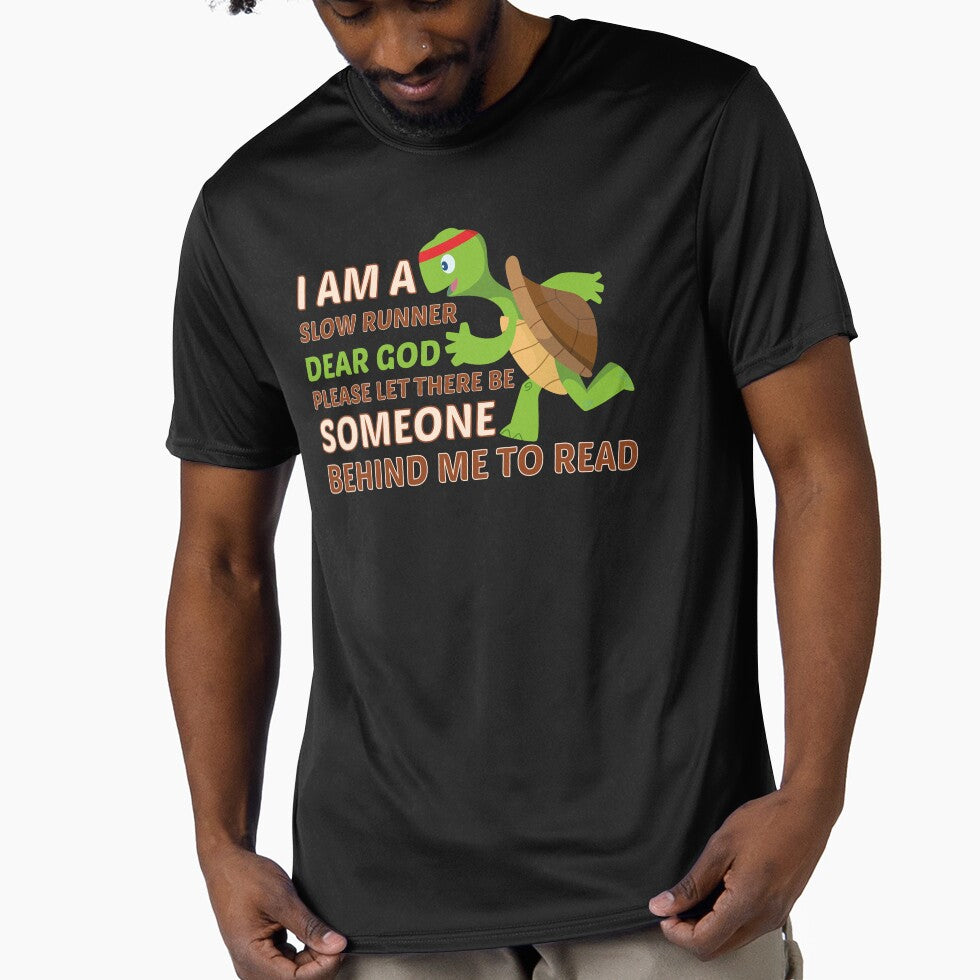 I am a slow runner dear god please let there be someone behind me to read this by KElife