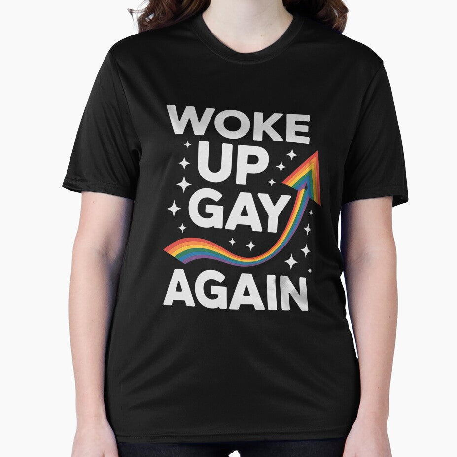LGBT Pride Rainbow Woke Up Gay Again by JonathalIngham
