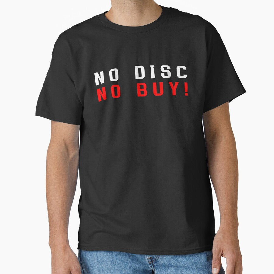 NO DISC NO BUY! Physical Media Gaming Quote by 3ndrju