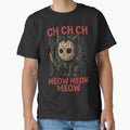Ch Ch Ch Meow Meow Meow – Funny Cat Horror Grunge by Tbinl