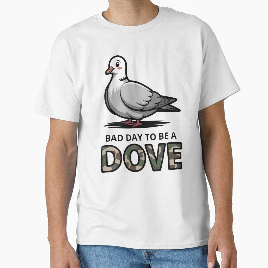 Bad Day to Be a Dove – Hunting Season Camo Design for Bird Lovers by PixelCraftStudio