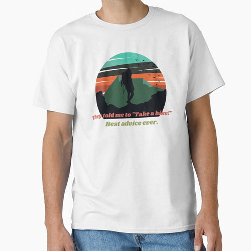 Adventure Hiking - Take a hike T-Shirt by ThreadMosaicCo