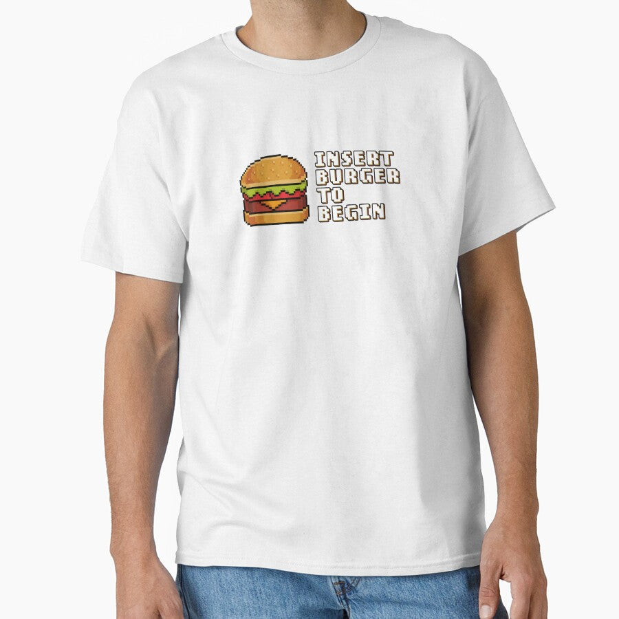 Insert Burger To Begin 8-bit Retro Video Games - Good Burger Slogan by jacnotjac
