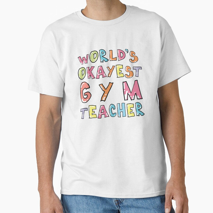 World's Okayest Gym Teacher Gift Idea by betternotes