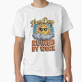 Funny Sarcastic Humor Art Design Fine Day Ruined By Work by fantasticdesign