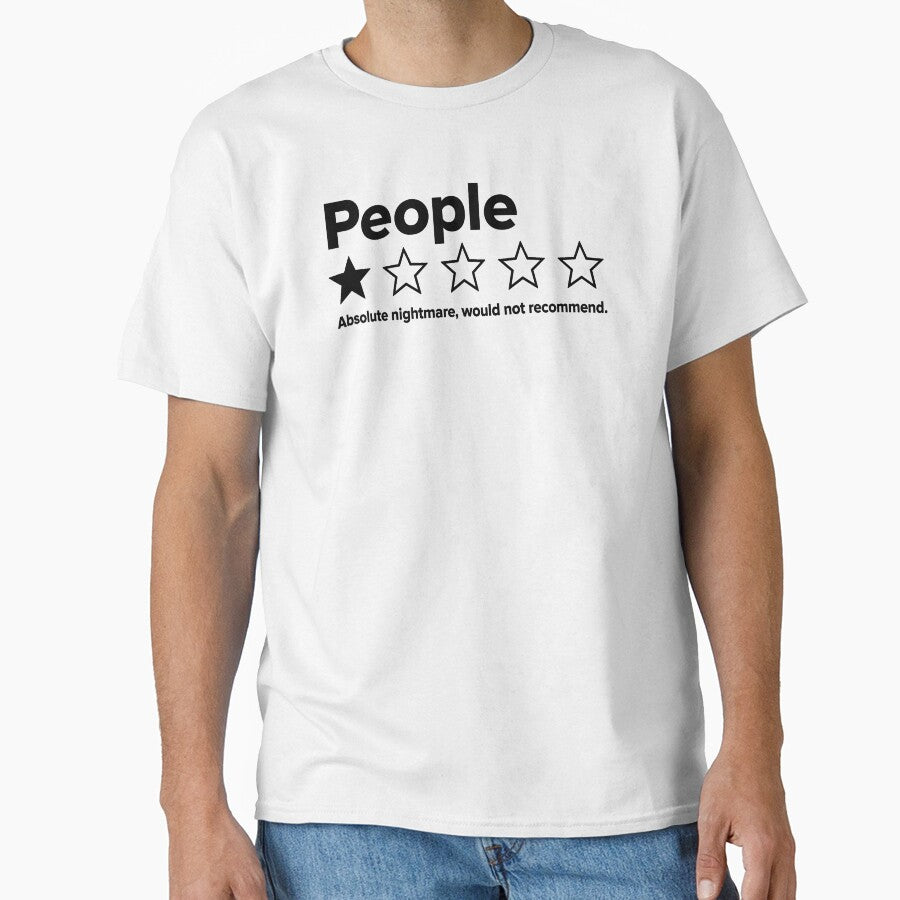 People 1 Star Absolute Nightmare Would Not Recommend Funny by Doodletext