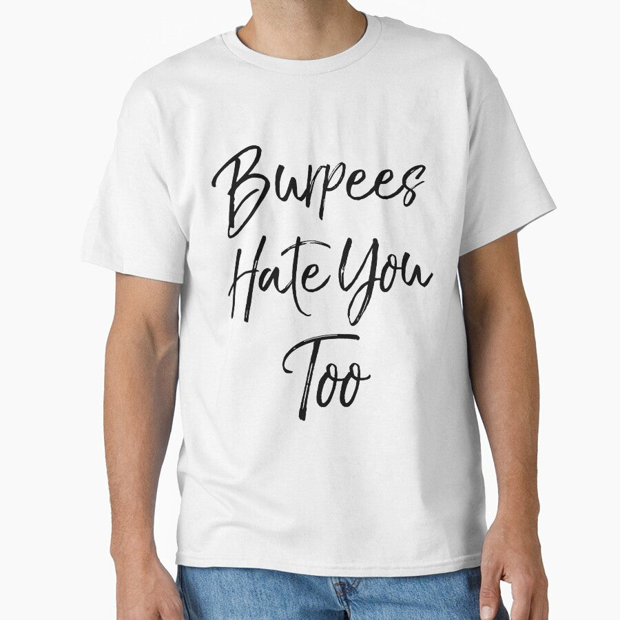 Cute Burpees Hate You Too Funny Workout Quote by TNDesignStudio