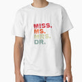 It’s Miss Ms Mrs Dr actually Doctor Graduation Vintage by Boutkimaewab