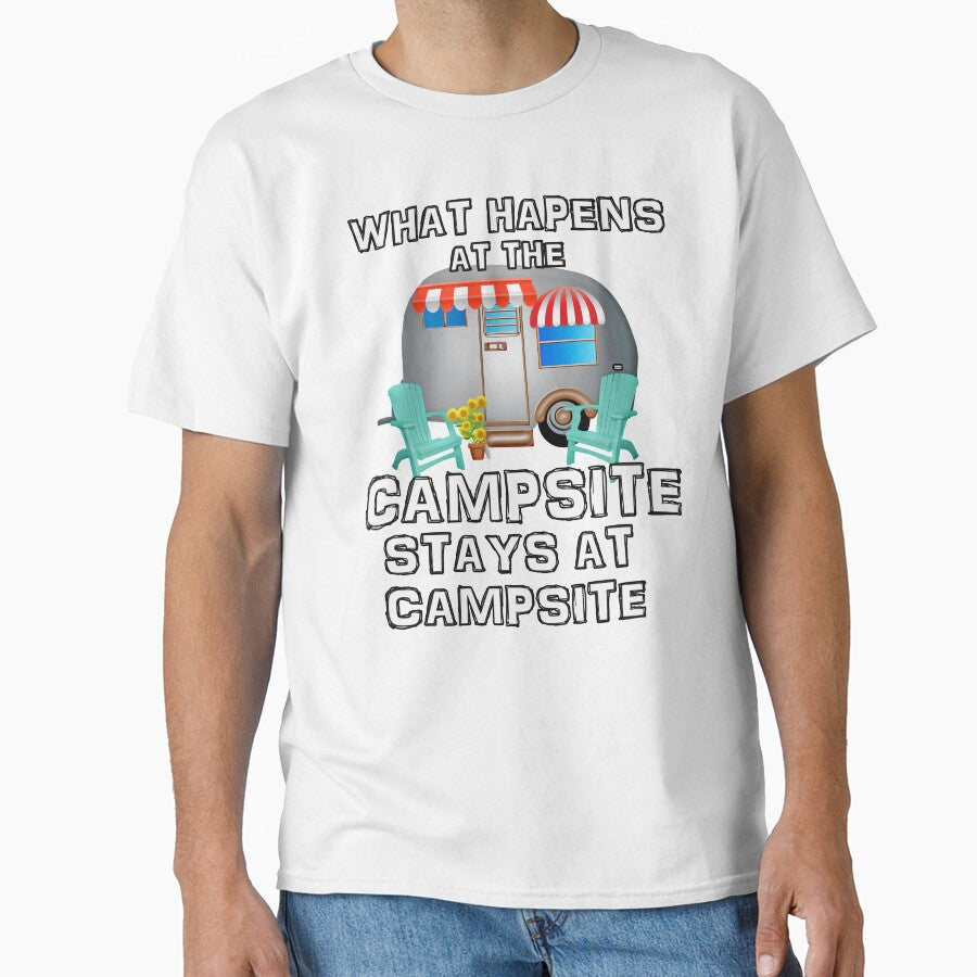 What Happens at the Campsite - Fun Camping Stuff by 3QuartersToday