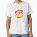 Tech geek by day sleep deprived by night by annoying-shirts