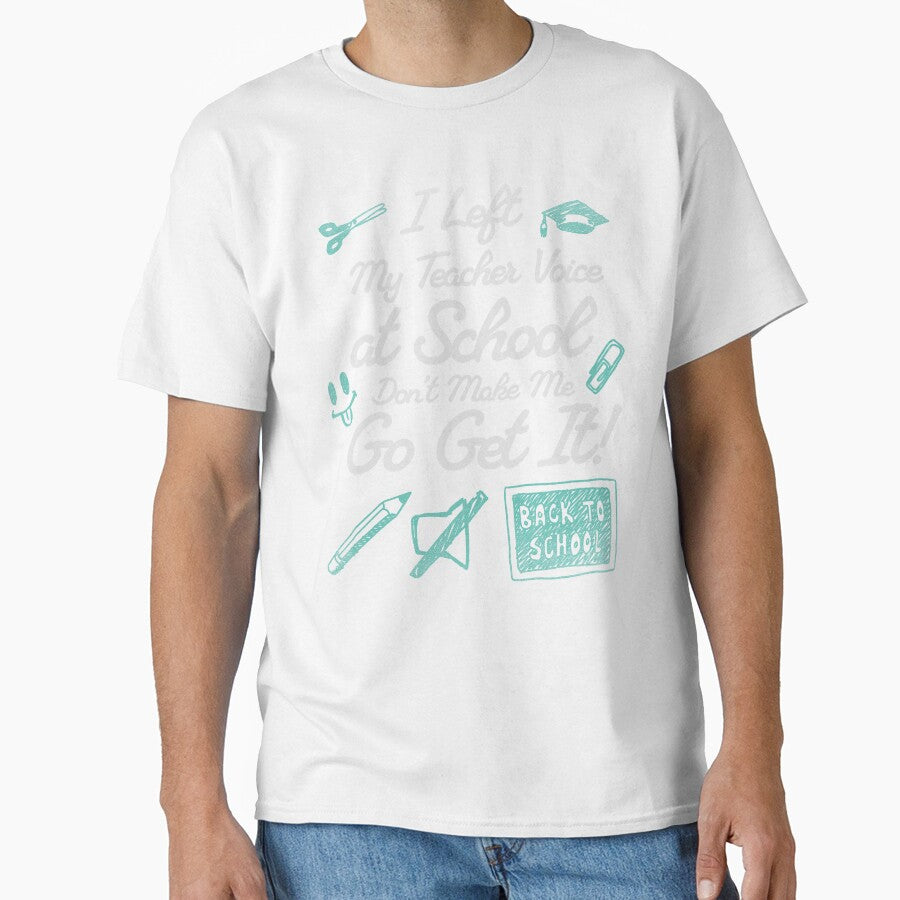 I Left My Teacher Voice at School—Don’t Make Me Go Get It by InkvationArt