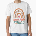 School Psych Squad Rainbow Quote Gift Idea For Men and Womens - Funny School Psych by Mmmm3344