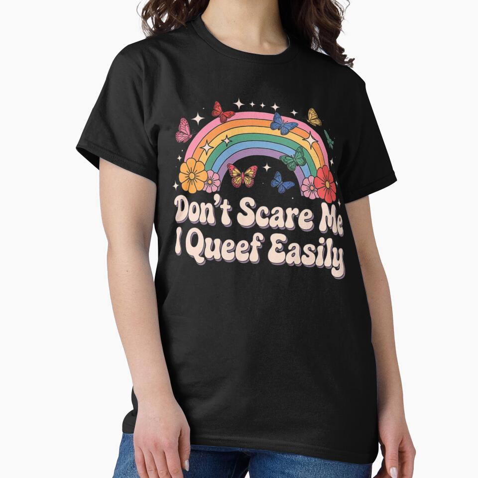 Don’t Scare Me I Queef Easily – Funny Adult Humor with Retro Rainbow Design by love3617