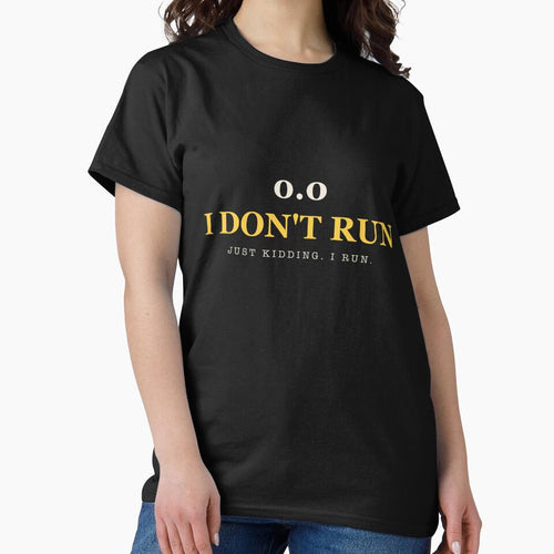 0.0 I Don't Run - Funny Running by RetroThreadWorks